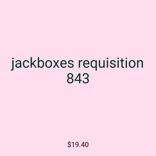 jackboxes requisition 843