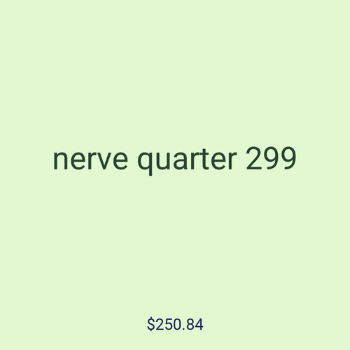 nerve quarter 299