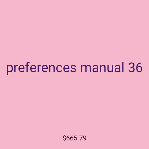 preferences manual 36