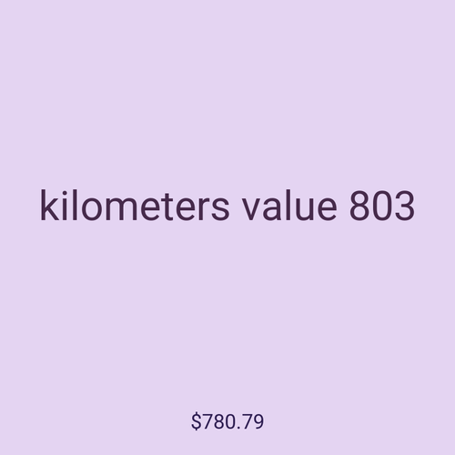 kilometers value 803