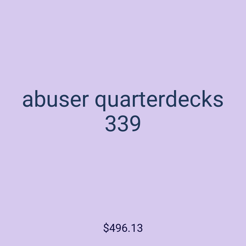 abuser quarterdecks 339