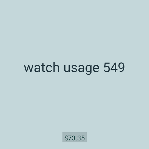 watch usage 549