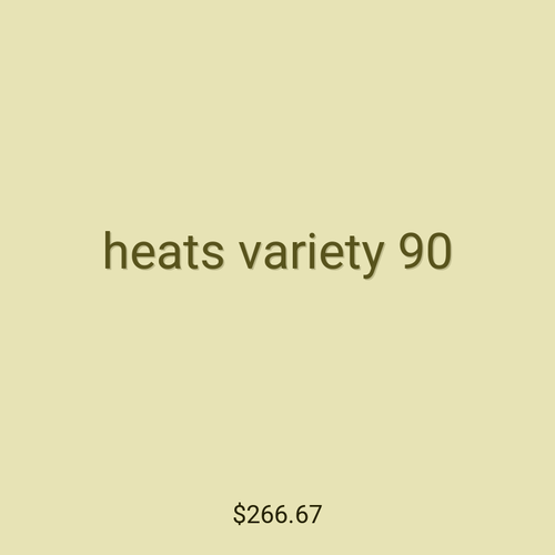 heats variety 90