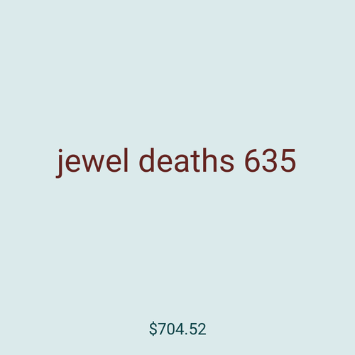 jewel deaths 635