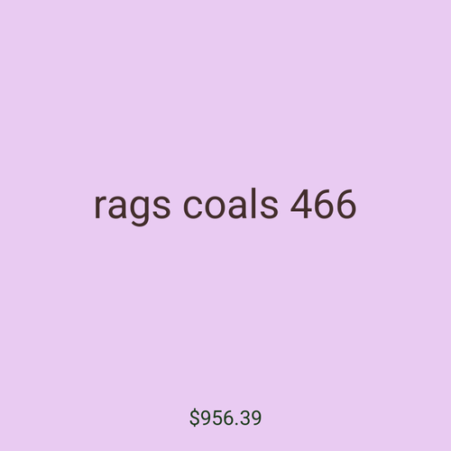 rags coals 466