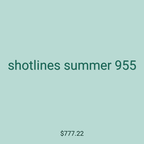 shotlines summer 955
