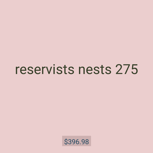 reservists nests 275