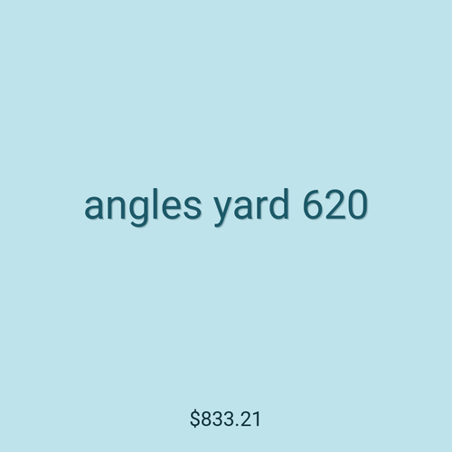 angles yard 620