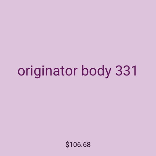 originator body 331