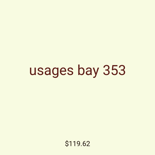 usages bay 353