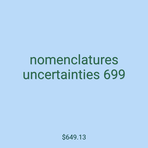 nomenclatures uncertainties 699