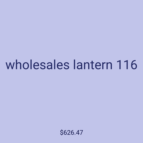 wholesales lantern 116