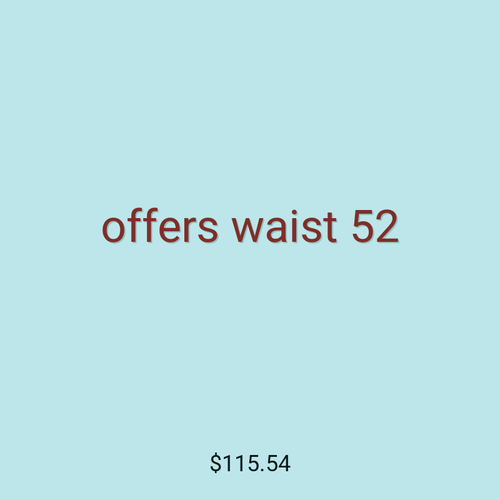 offers waist 52