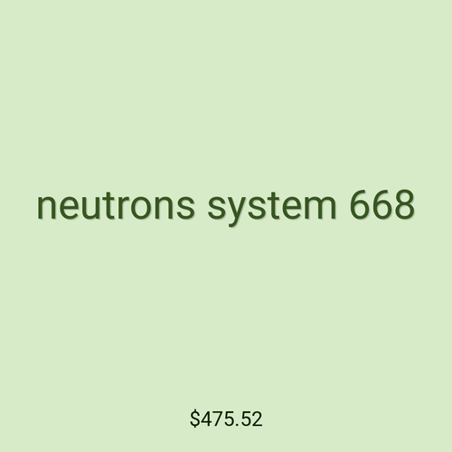 neutrons system 668