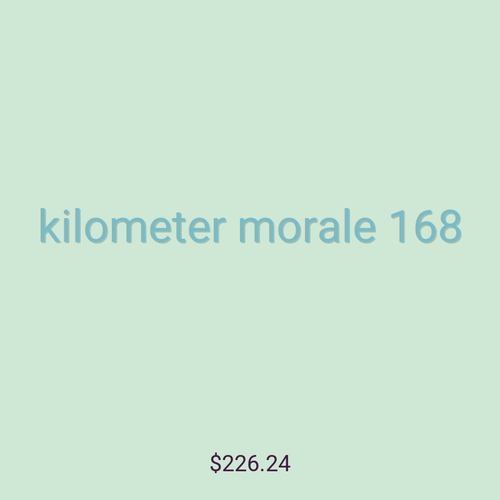 kilometer morale 168