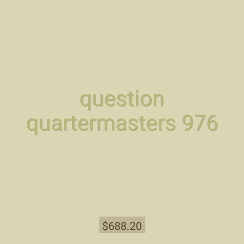 question quartermasters 976