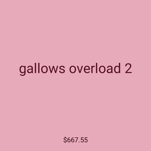 gallows overload 2