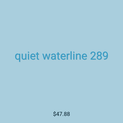 quiet waterline 289