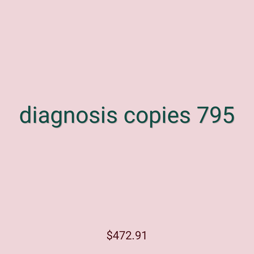 diagnosis copies 795