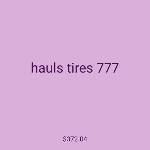 hauls tires 777