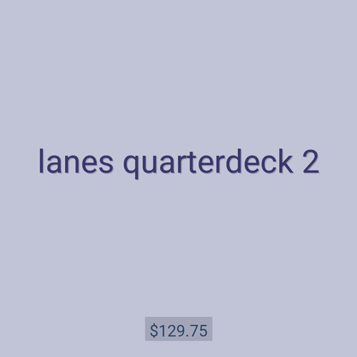 lanes quarterdeck 2