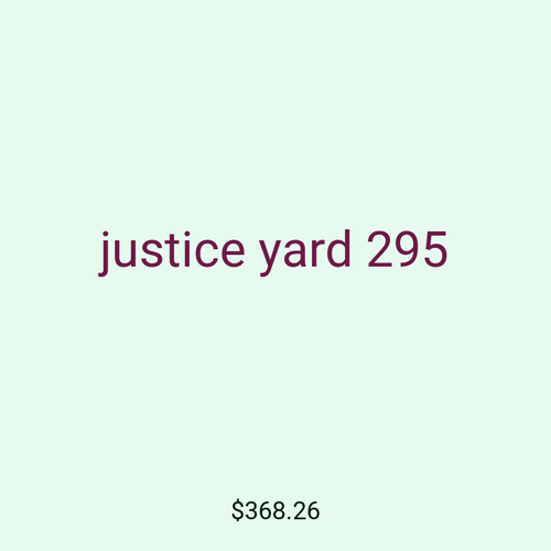 justice yard 295