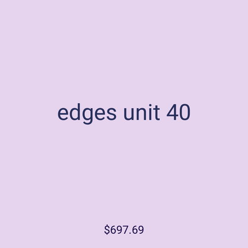 edges unit 40