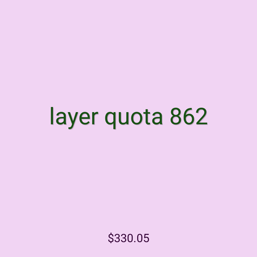 layer quota 862