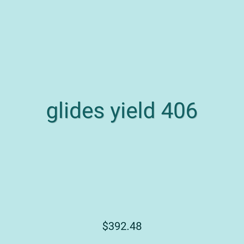glides yield 406