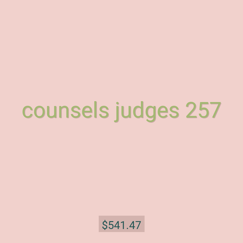 counsels judges 257