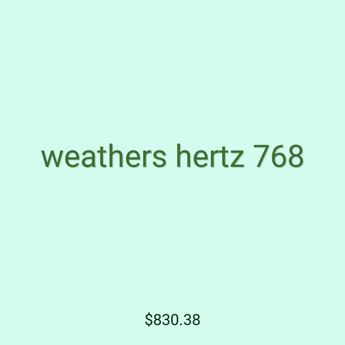 weathers hertz 768