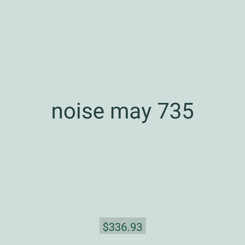 noise may 735