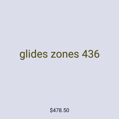 glides zones 436