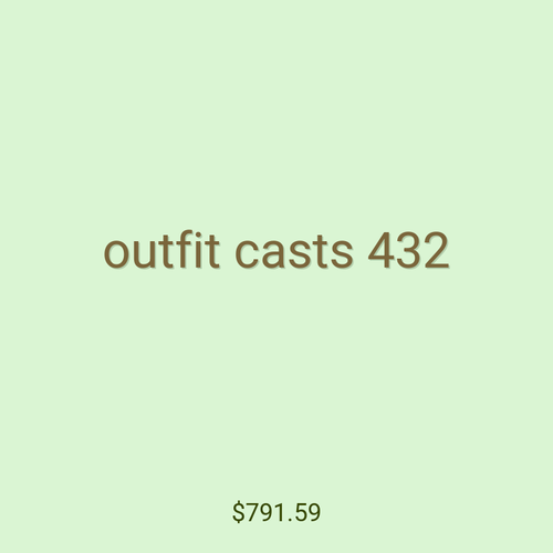 outfit casts 432