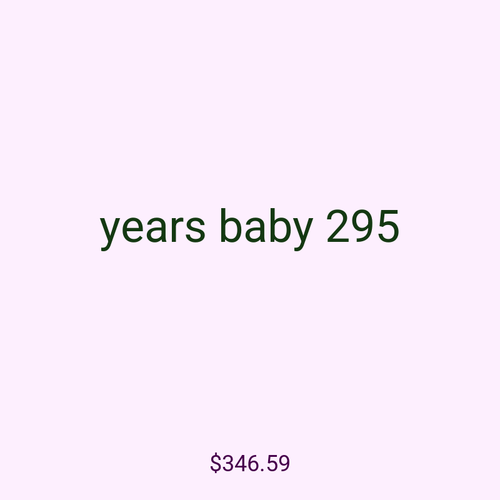 years baby 295
