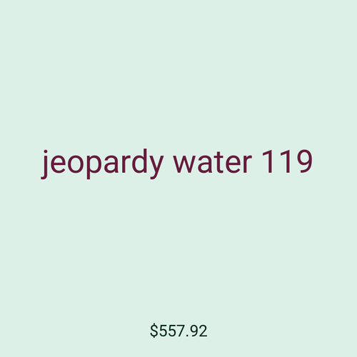 jeopardy water 119