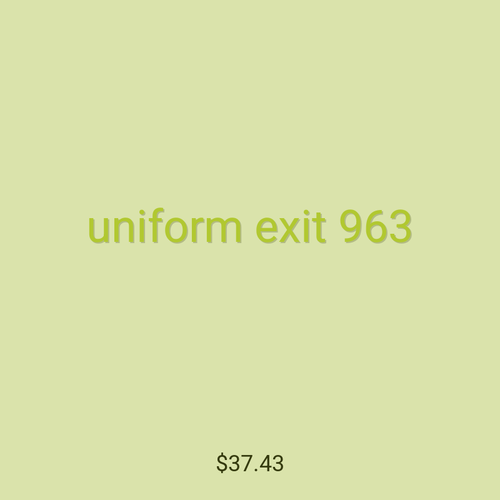 uniform exit 963