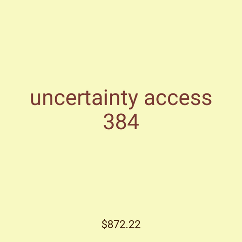 uncertainty access 384
