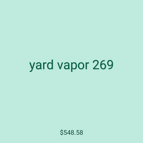yard vapor 269