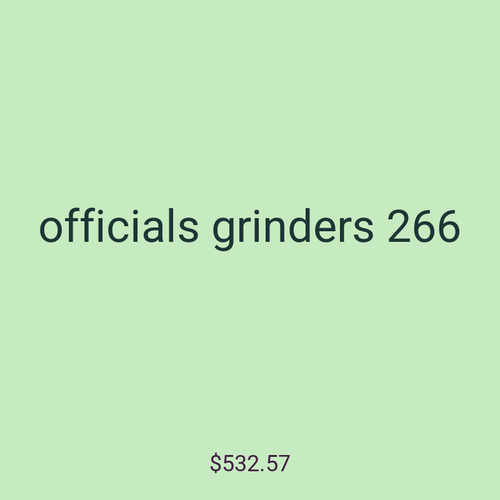 officials grinders 266