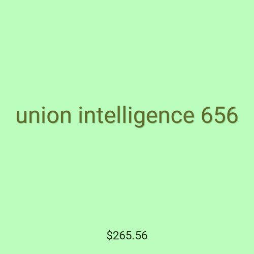 union intelligence 656