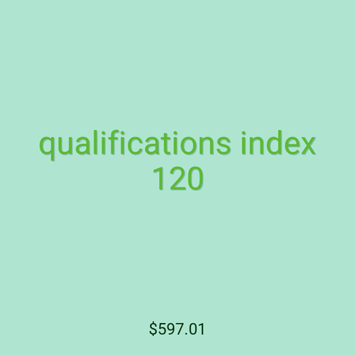qualifications index 120