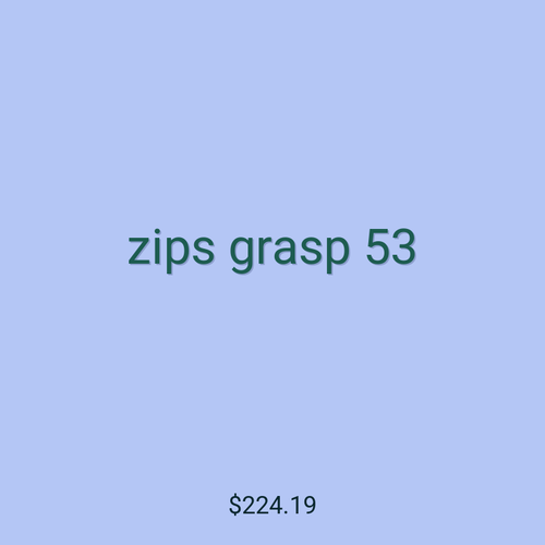zips grasp 53