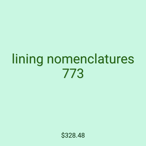 lining nomenclatures 773