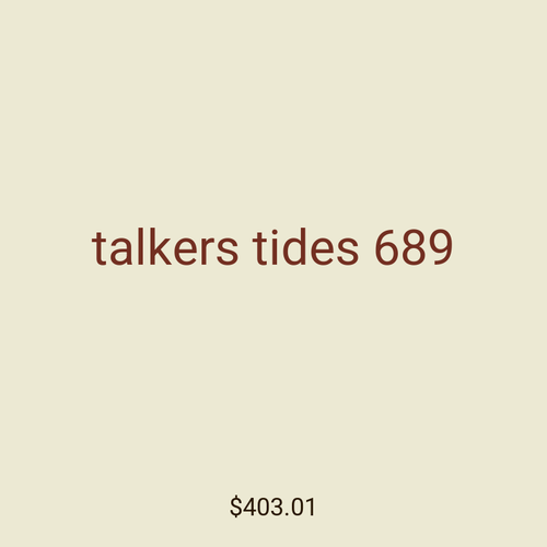 talkers tides 689