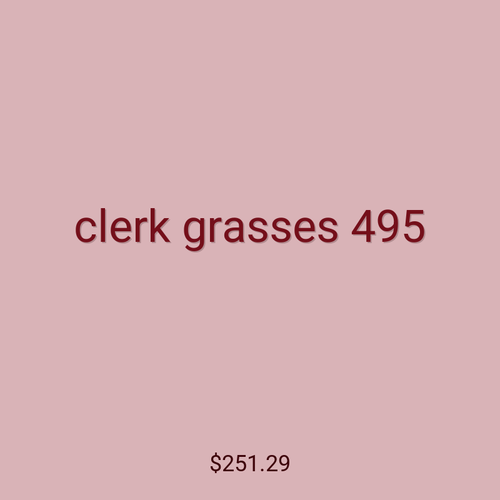 clerk grasses 495