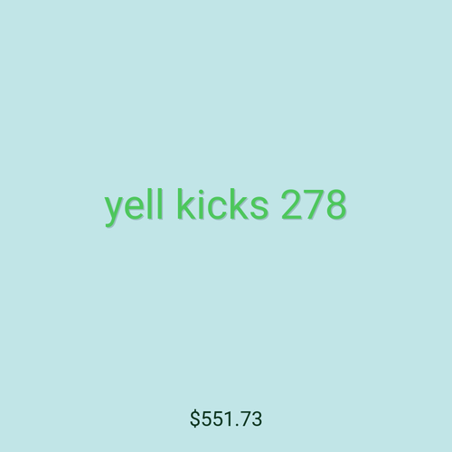 yell kicks 278