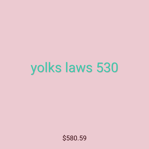 yolks laws 530
