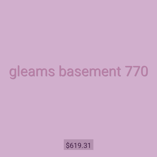 gleams basement 770