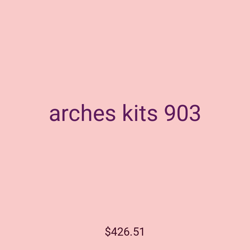 arches kits 903
